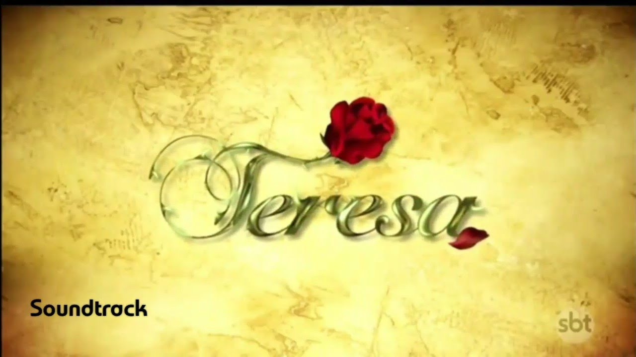 Teresa - Soundtrack - (Drama Trágico) [Version Sin Percusion]
