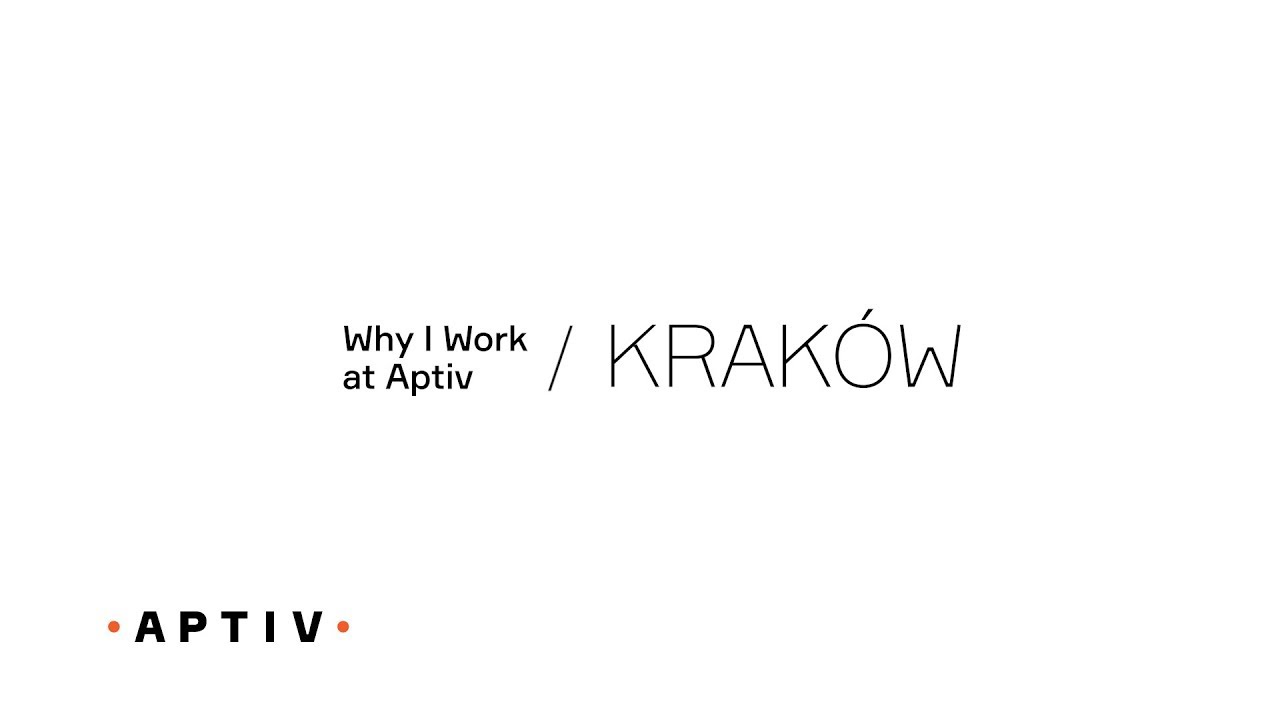Aptiv: It's Our Move - Krakow