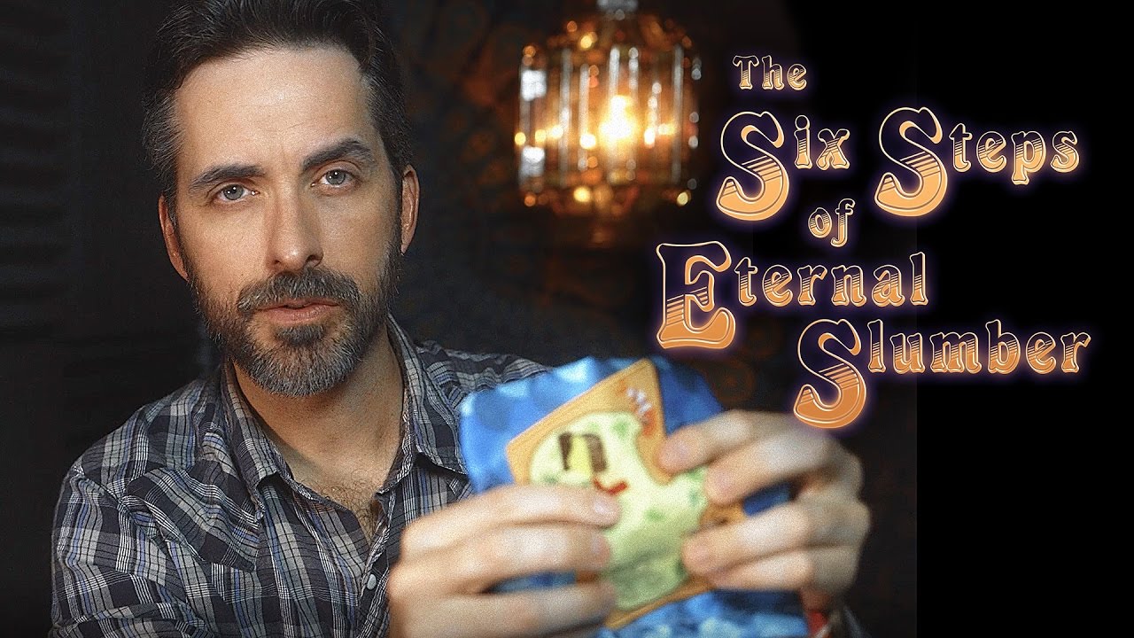 The Six Steps of Eternal Slumber [ASMR]