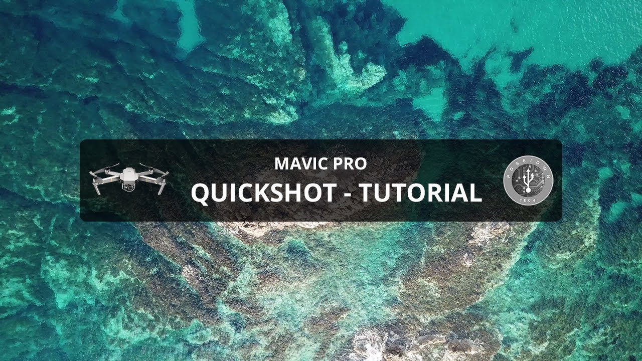 Mavic Pro Platinum - How to use QuickShot