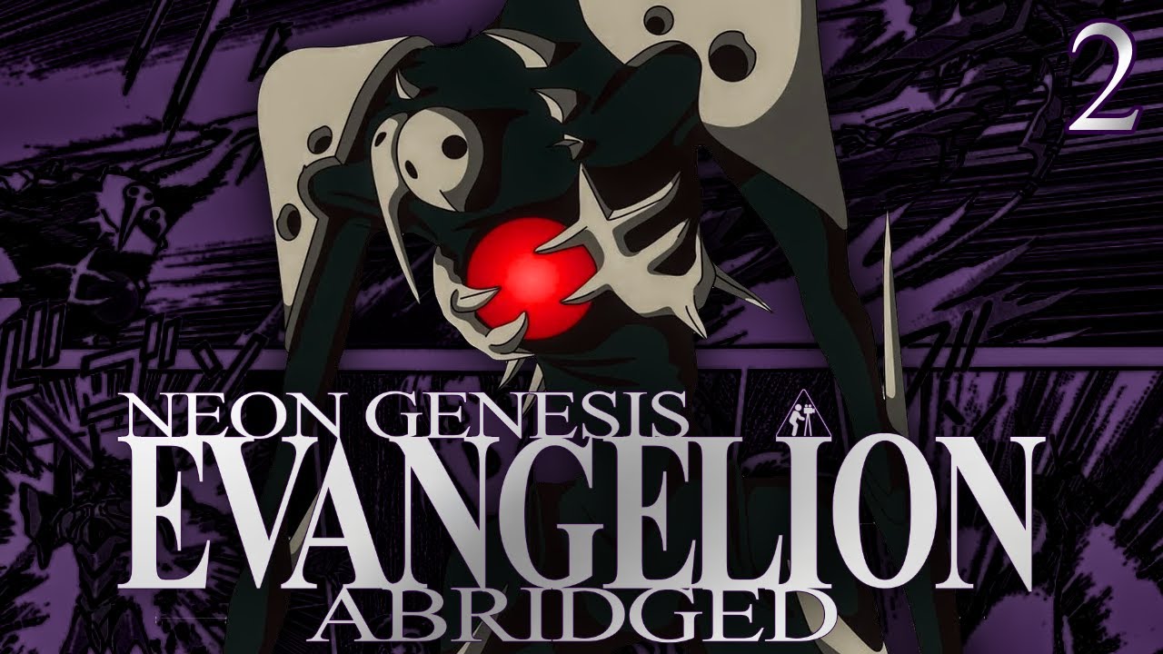 NGE Abridged Episode 2: This is Definitely (NOT) a Good Idea