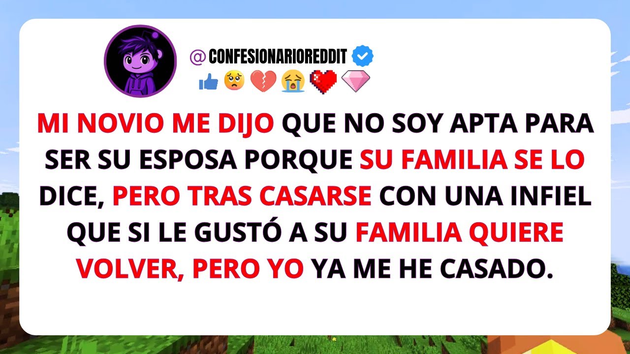 “Me dijo que no era material para esposa… pero su familia terminó rogando que volviera”