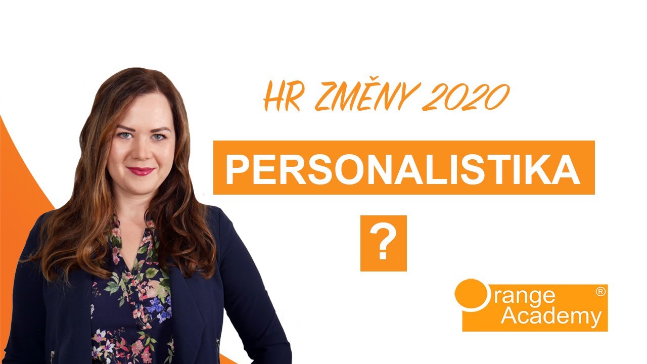 HR – Poučili se personalisté z minulosti? | Co přinesla pandemie koronaviru v HR? | Orange Academy