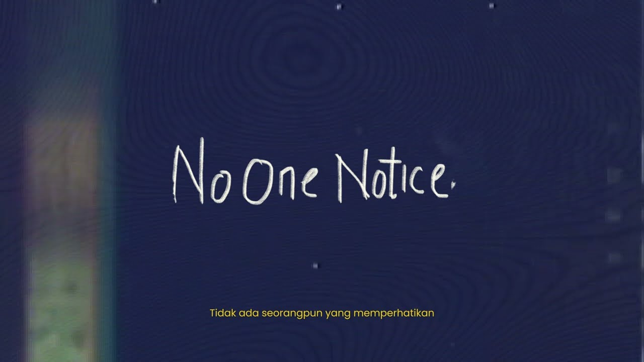 The Marias - No One Noticed (Lirik Terjemahan)