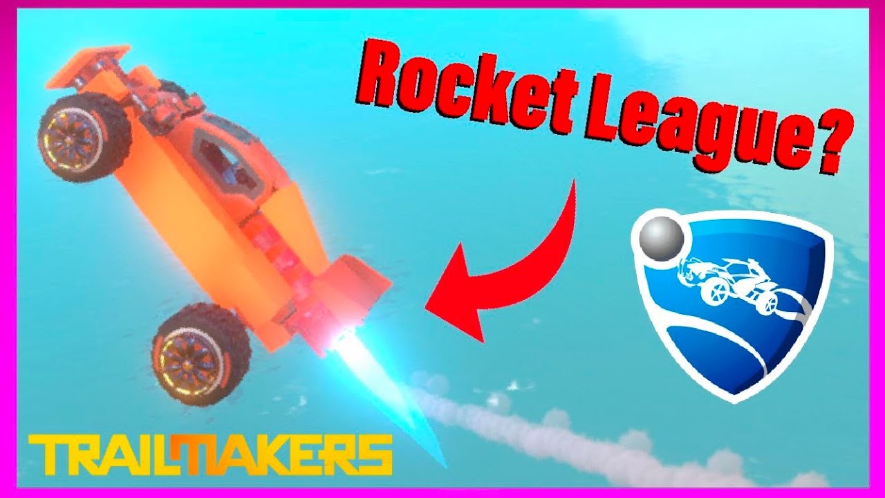 We Made Rocket League Cars in Trailmakers and it was CHAOS!.. | Trailmakers Multiplayer