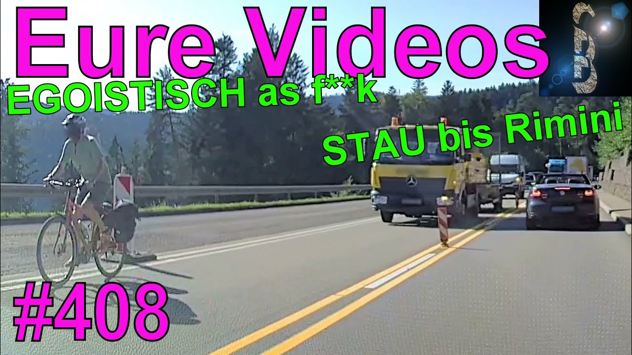 Eure Videos #408 - Eure Dashcamvideoeinsendungen #Dashcam
