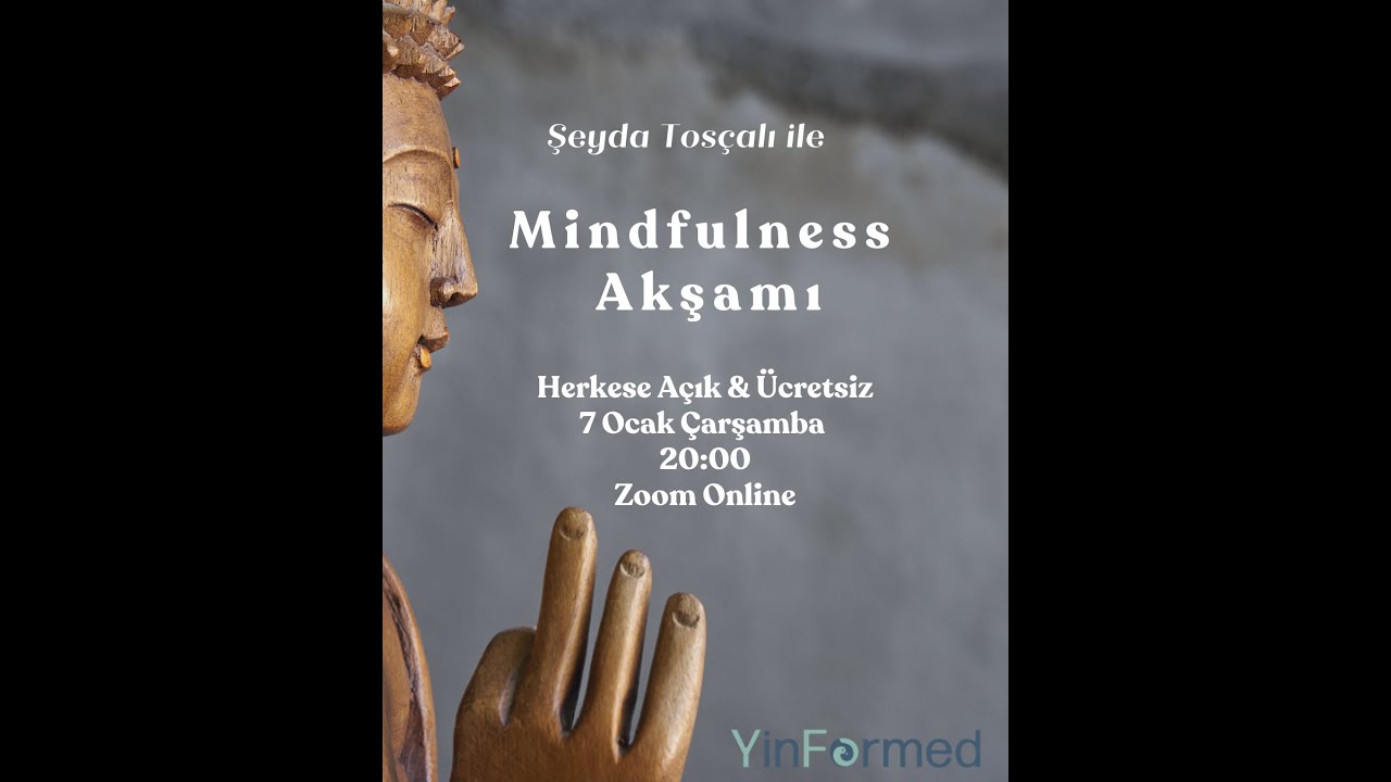 Bir Mindfulness Akşamı
