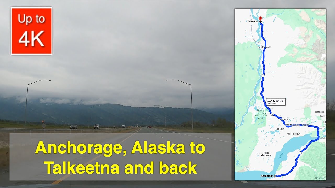 Anchorage to Talkeetna and back