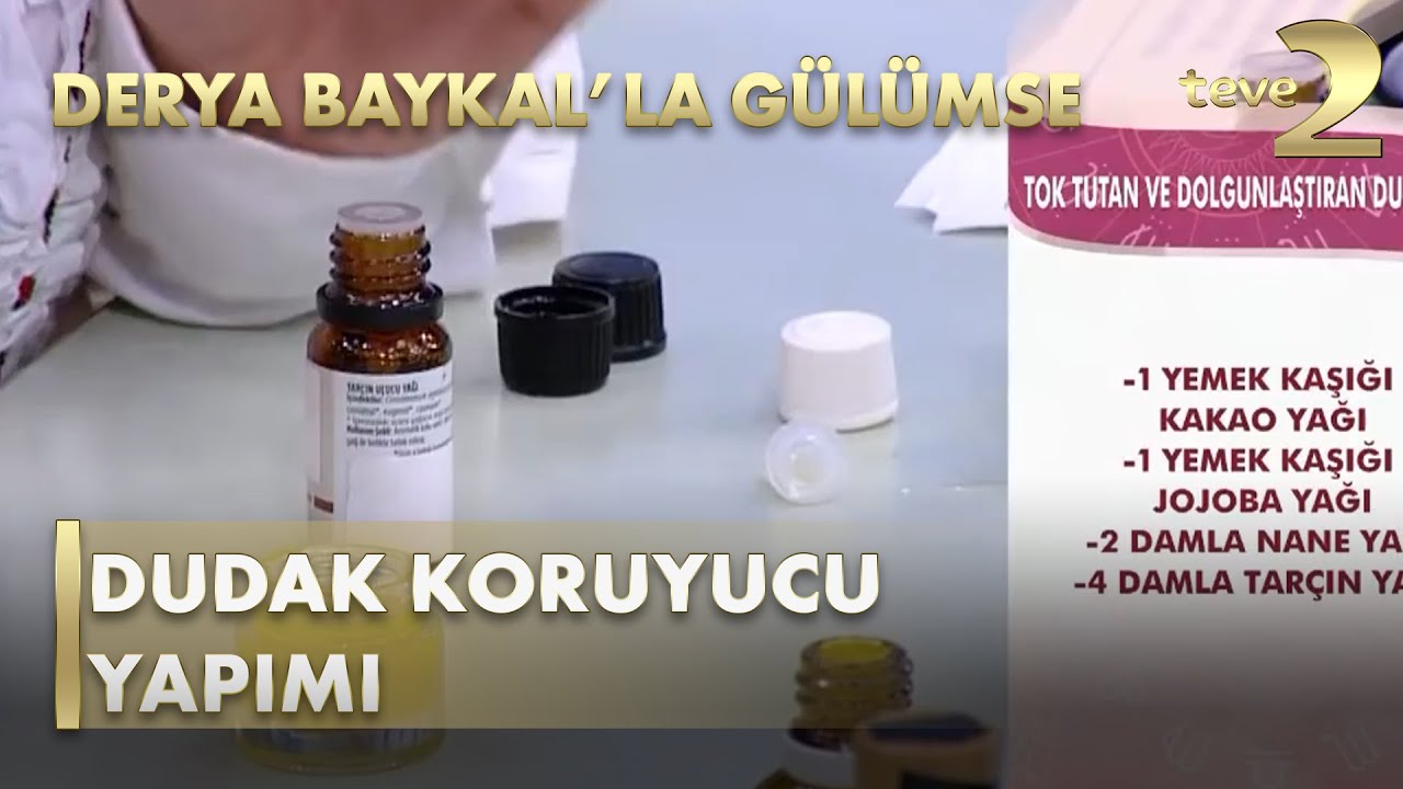 Derya Baykal'la Gülümse: Dudak Koruyucu Yapımı