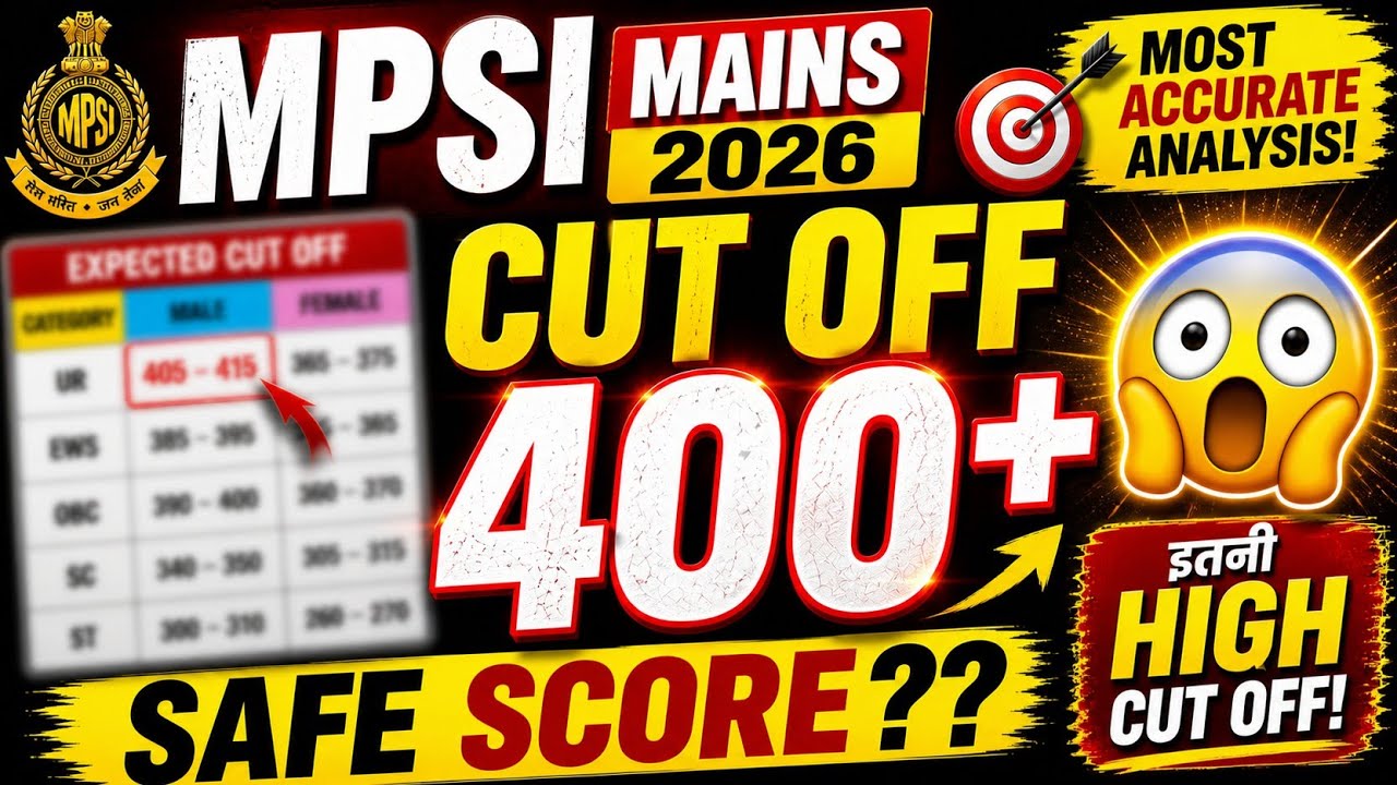 MP SI Mains 2026 Expected Cut Off | Category Wise Safe Score | Final Analysis