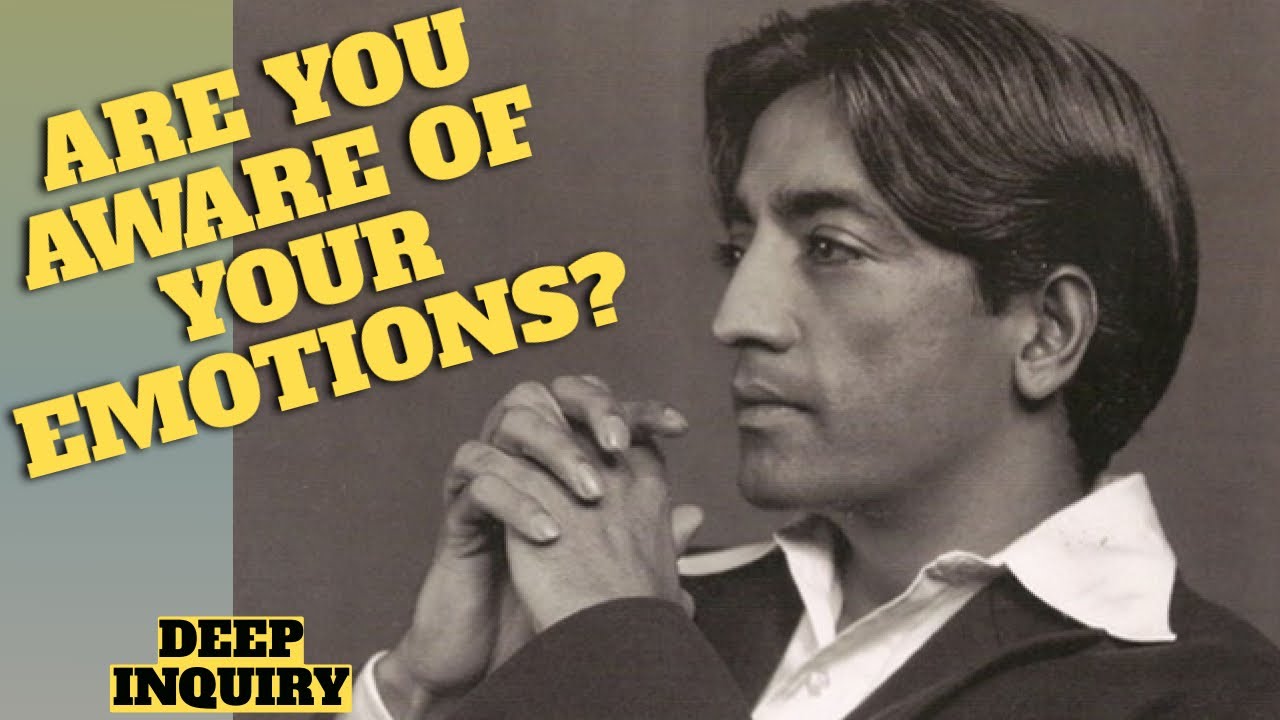 Why Fighting Your Emotions NEVER Works - J. Krishnamurti