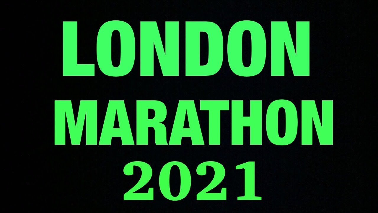 London Marathon 2021 // FULL UNCUT VERSION // #WeRunTogether #LondonMarathon
