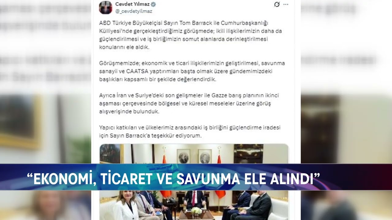YILMAZ, ABD BÜYÜKELÇİSİ BARRACK'I KABUL ETTİ