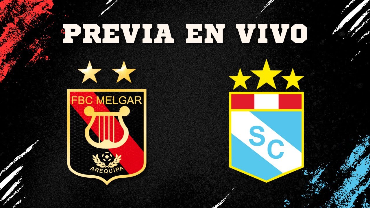 FBC MELGAR VS SPORTING CRISTAL | PREVIA EN VIVO | FECHA 2 | APERTURA | LIGA 1