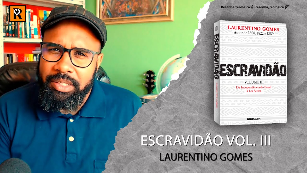 Escravidão Volume III | Laurentino Gomes