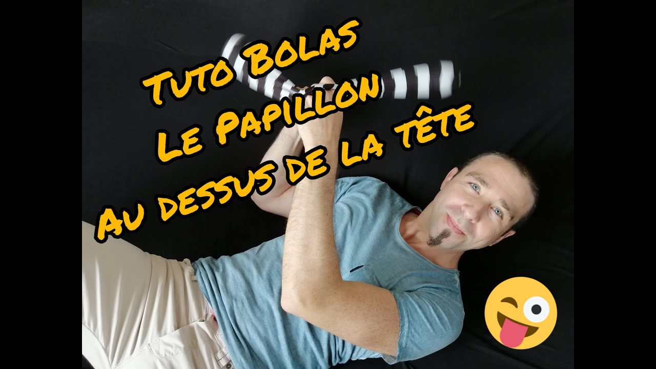 Tuto bolas - Papillon au dessus de la tête
