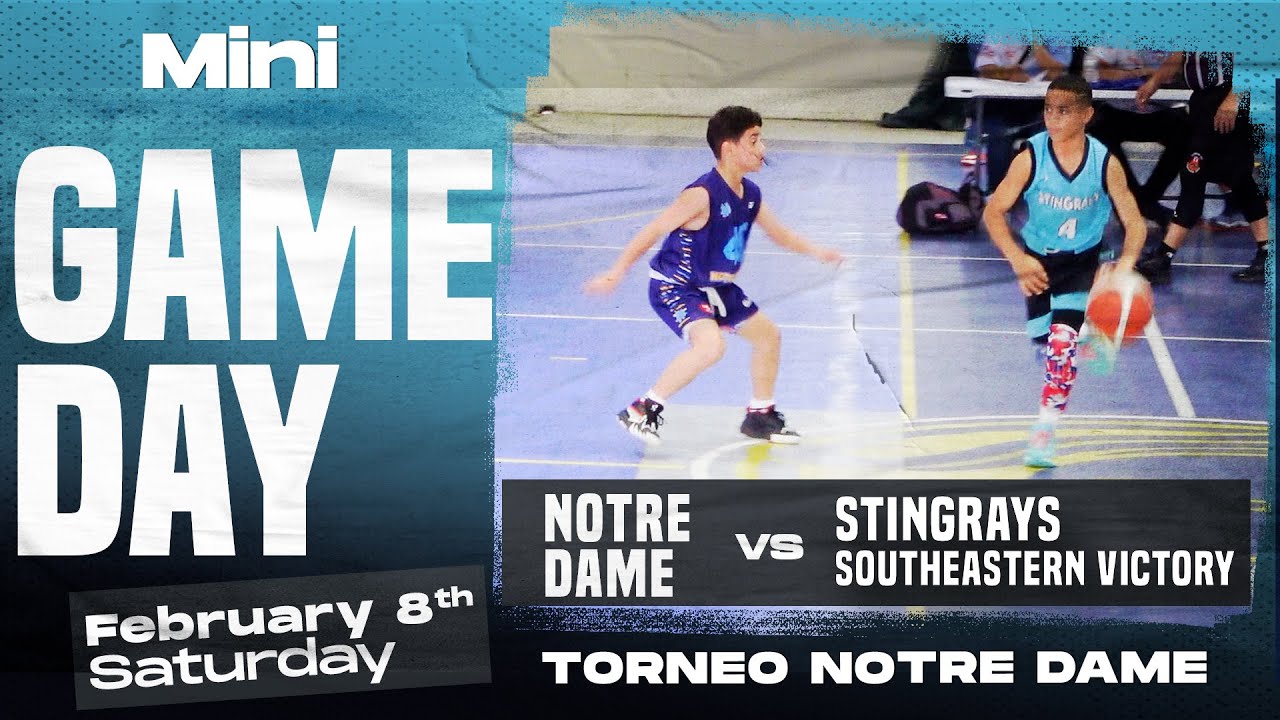Stingrays Southeastern Victory vs Notre Dame | Mini Masculino |  8 febrero 2025 #basketball