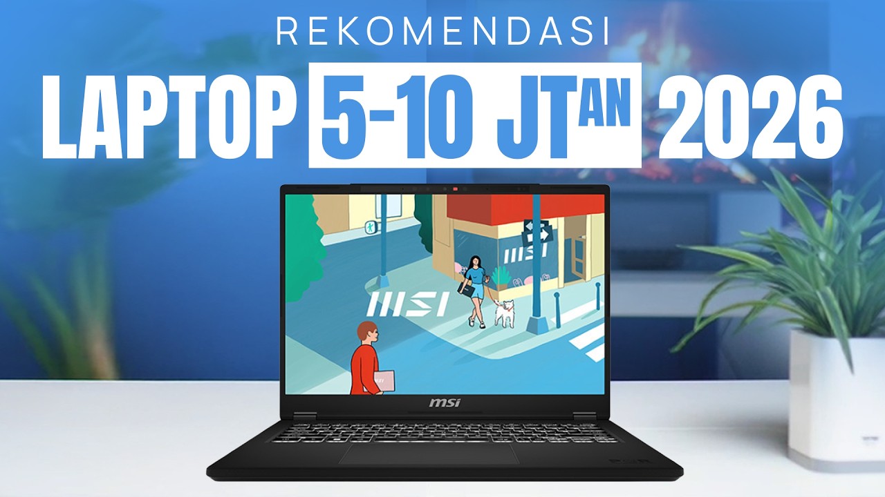 Rekomendasi Laptop 5-10 Jutaan 2026 | Cocok Kerja, Kuliah & Gaming Ringan