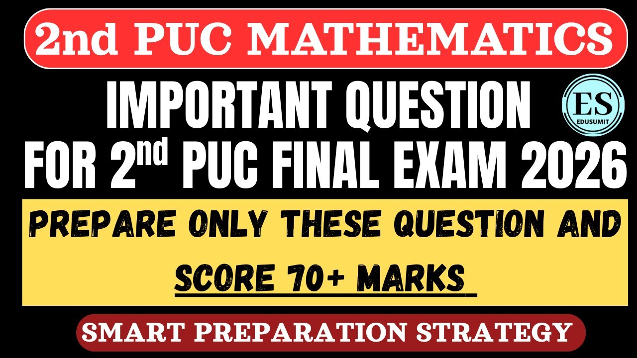 2nd PUC Maths Important Questions for 2nd PUC Final Exam 2026 and UNIT TEST 2 // Score 70+ Marks