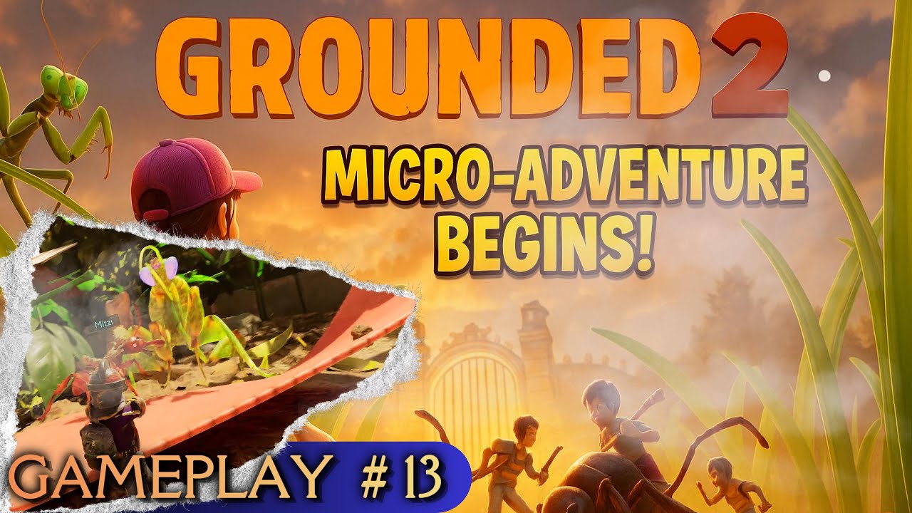 Grounded 2 | einen Weg zum Netzwerkzentrum finden | Gameplay #13 - Xbox Deutsch