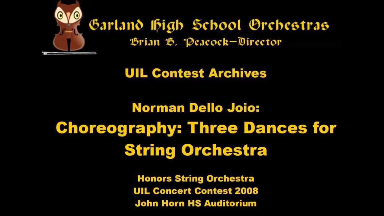 Dello Joio: Choreography: Three Dances for String Orchestra - Garland HS Orchestra
