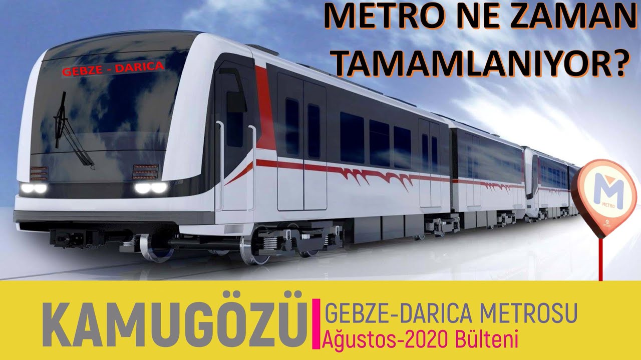 Gebze-Darıca Metrosunun Son Durumu - Ağustos 2020