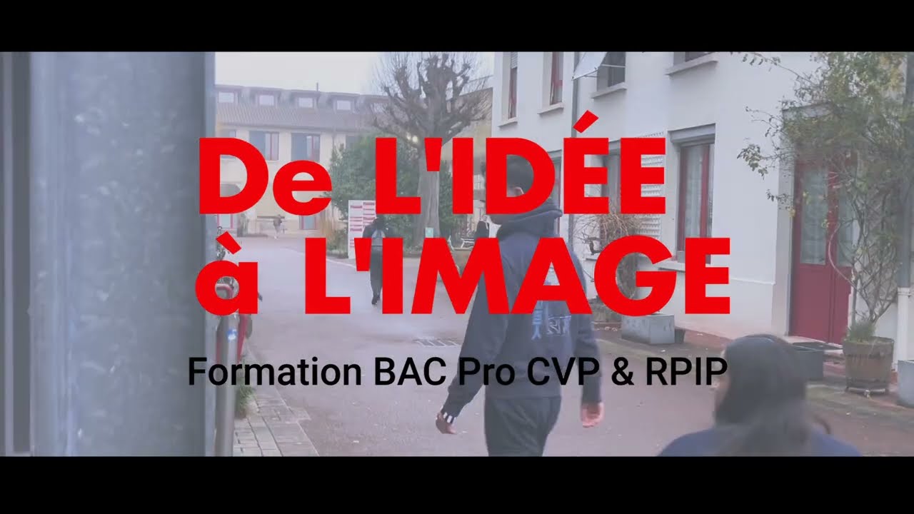Présentation formation Bac pro graphisme : CVP / RPIP ; de l’idée à l’image 