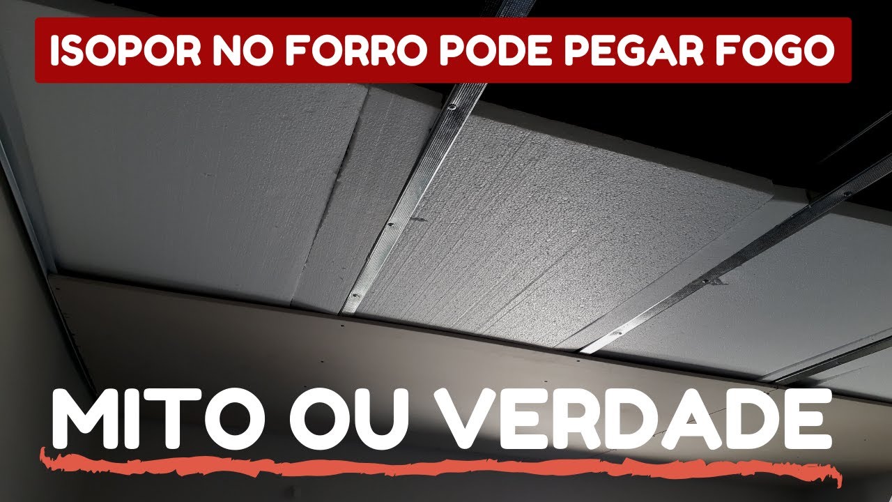 ISOPOR NO FORRO DE GESSO ELIMINA O CALOR MITO OU VERDADE