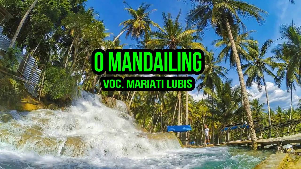 O Mandailing Voc. Mariati Lubis - Lirik Lagu Mandailing