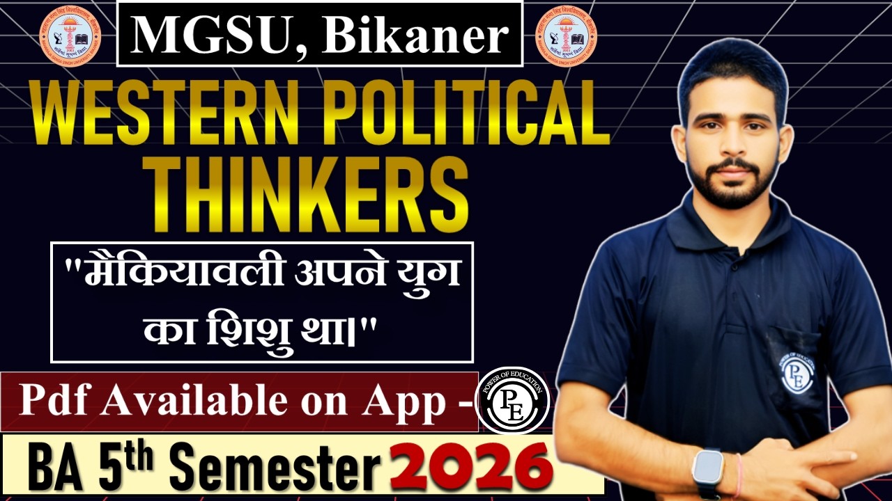 13 - Western Political Thinkers || Short Notes || BA 5th Semester 2026 || mgsu, Bikaner