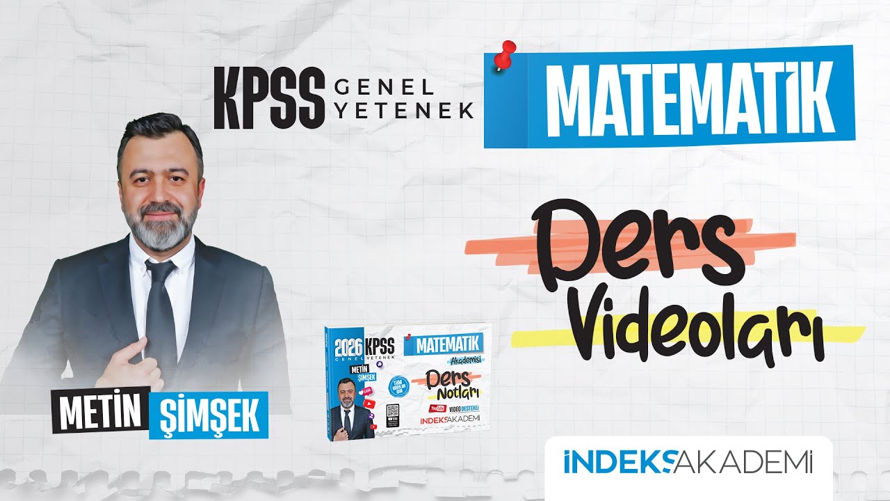 86 - 2026 KPSS - Matematik - Permütasyon - Kombinasyon - Olasılık - VII -   Metin ŞİMŞEK