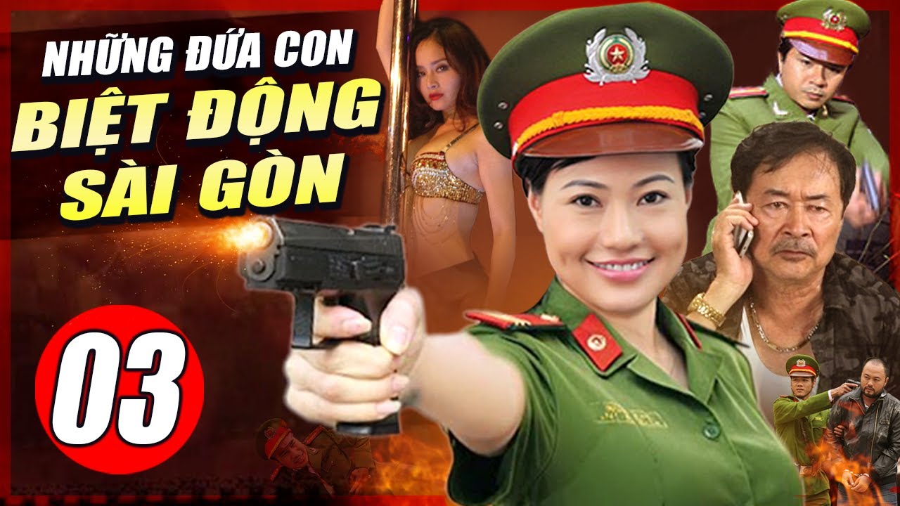 Những Đứa Con Biệt Động Sài Gòn - Tập 3 | Phim Hình Sự Việt Nam Hay Nhất