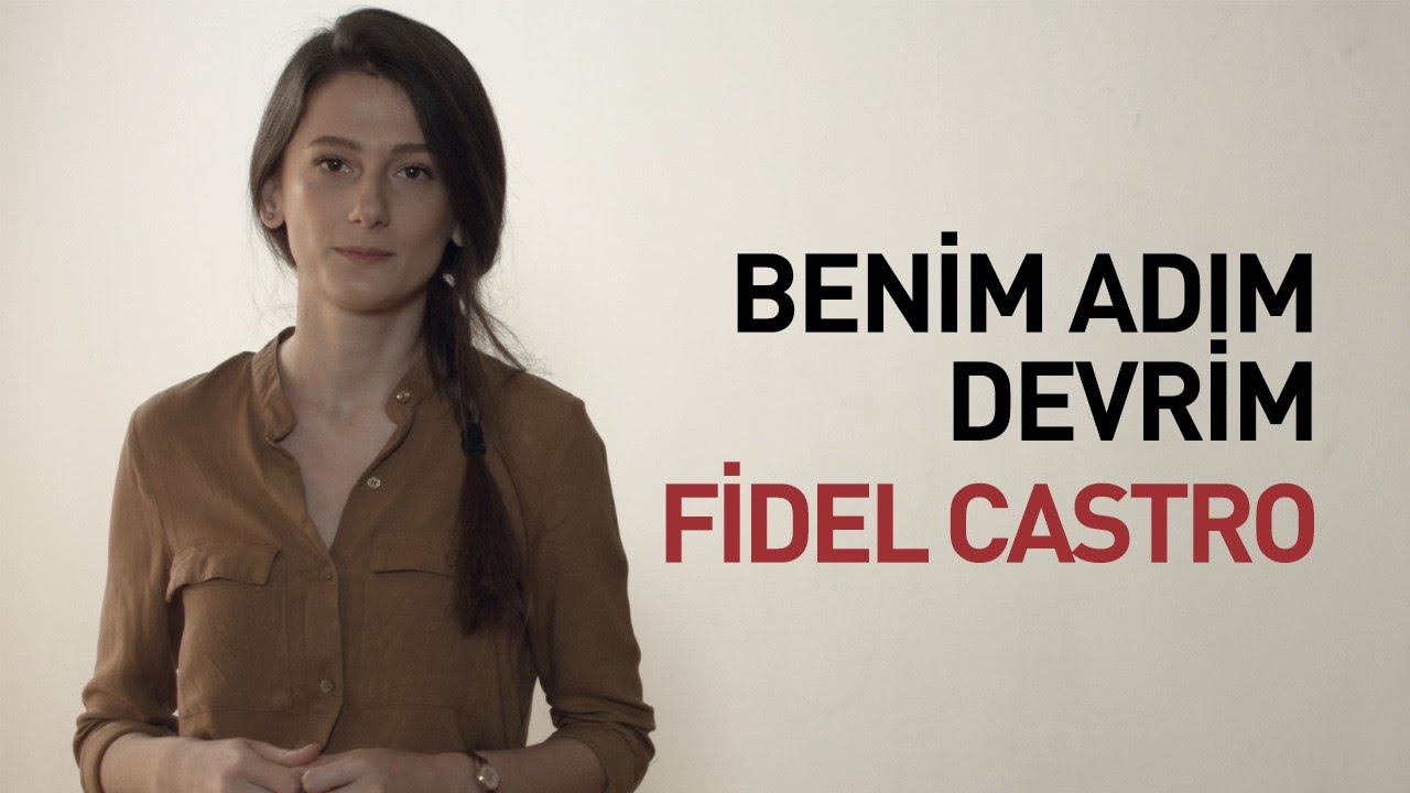 Benim Adım Devrim: Fidel Castro | Küba'nın Efsane Lideri