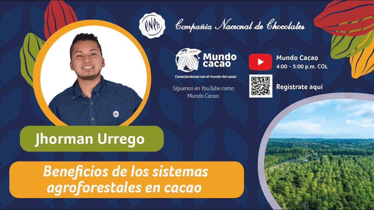 Charlas virtuales: Beneficios de los sistemas agroforestales en cacao