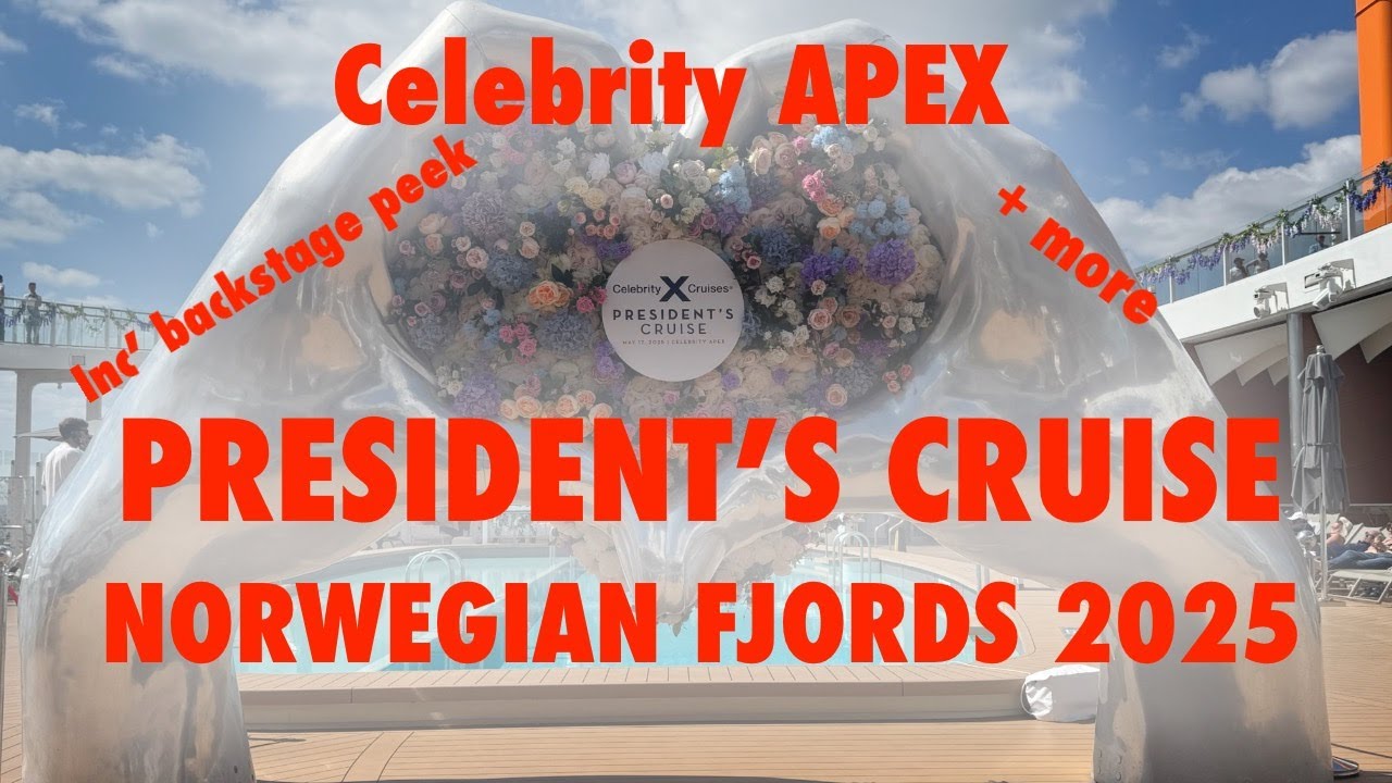 Celebrity President's Cruise 2025 - Norwegian Fjords