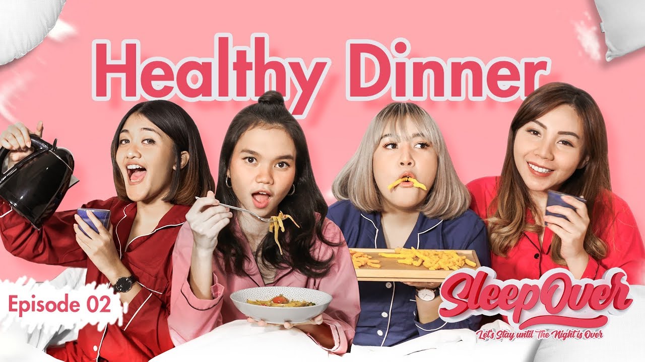 Sleepover season 1 Ep. 2: Resep Spaghetti Sehat Kyra Nayda
