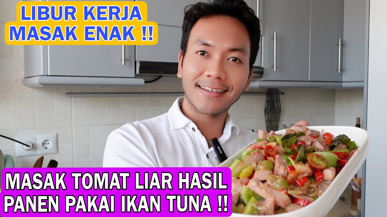 MASAK IKAN TUNA PAKAI TOMAT LIAR HASIL PANEN !! WENAKNYA BIKIN NASI SAMPAI HABIS!!