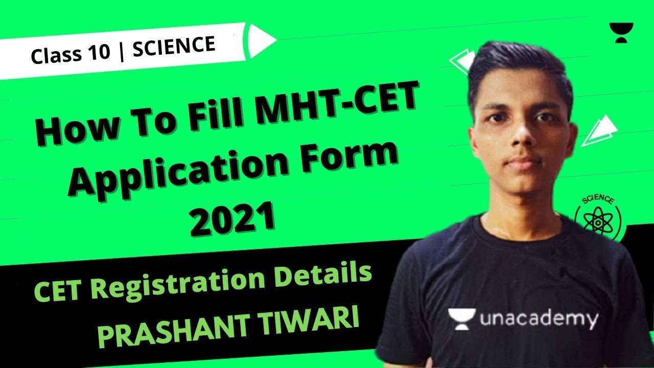 How To Fill  MHT-CET Application Form 2021 | CET Registration Details | SSC 10 | Science | Prashant