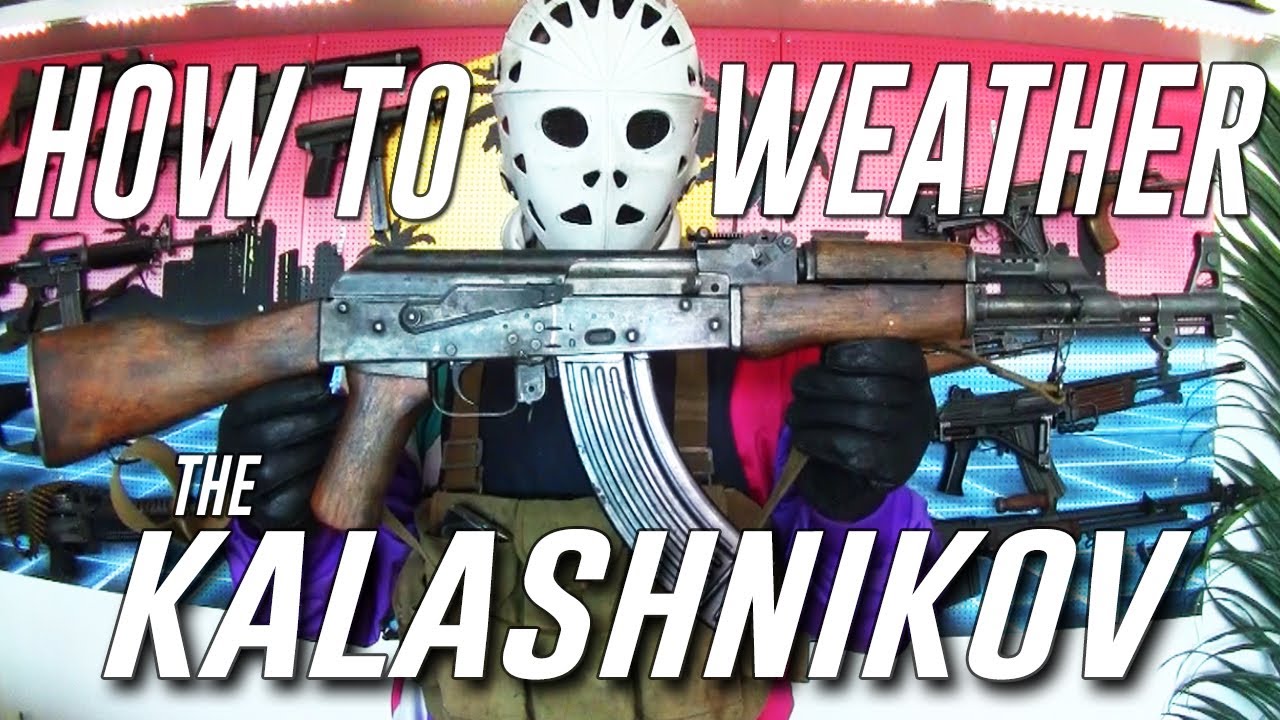 How To Weather Your AK