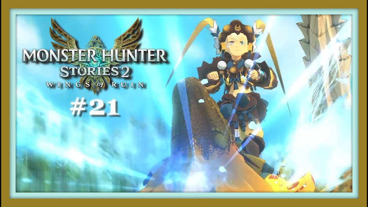 MONSTER HUNTER Stories 2 - #21 - Und wieder ein neuer Auftrag📝