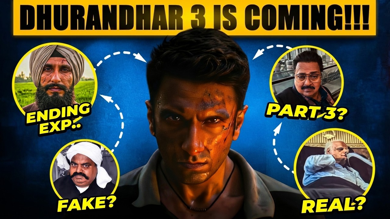 DHURANDHAR 3 IS COMING - Peak Detailing In Dhurandhar The Revenge - Cinemastic
