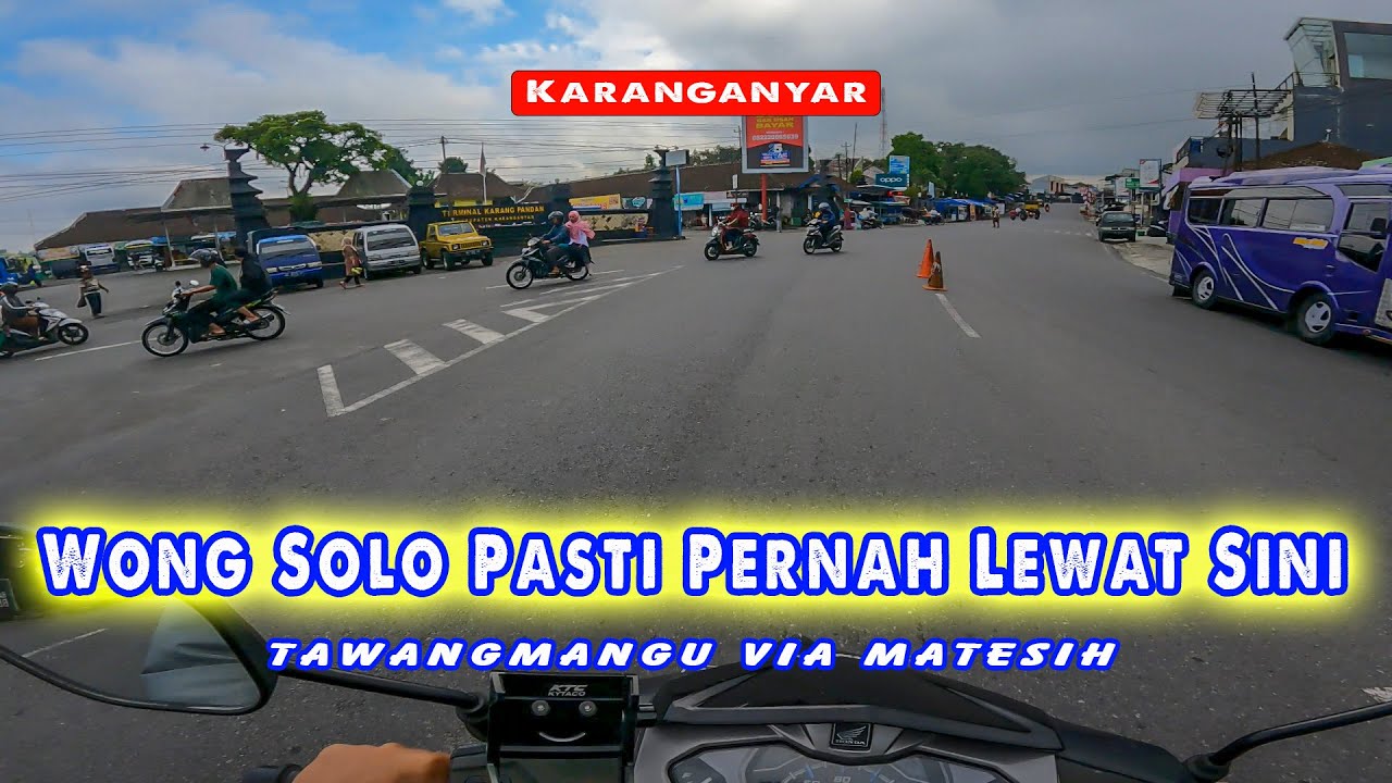 Karanganyar - Karangpandan; JALUR UTAMA KE TAWANGMANGU