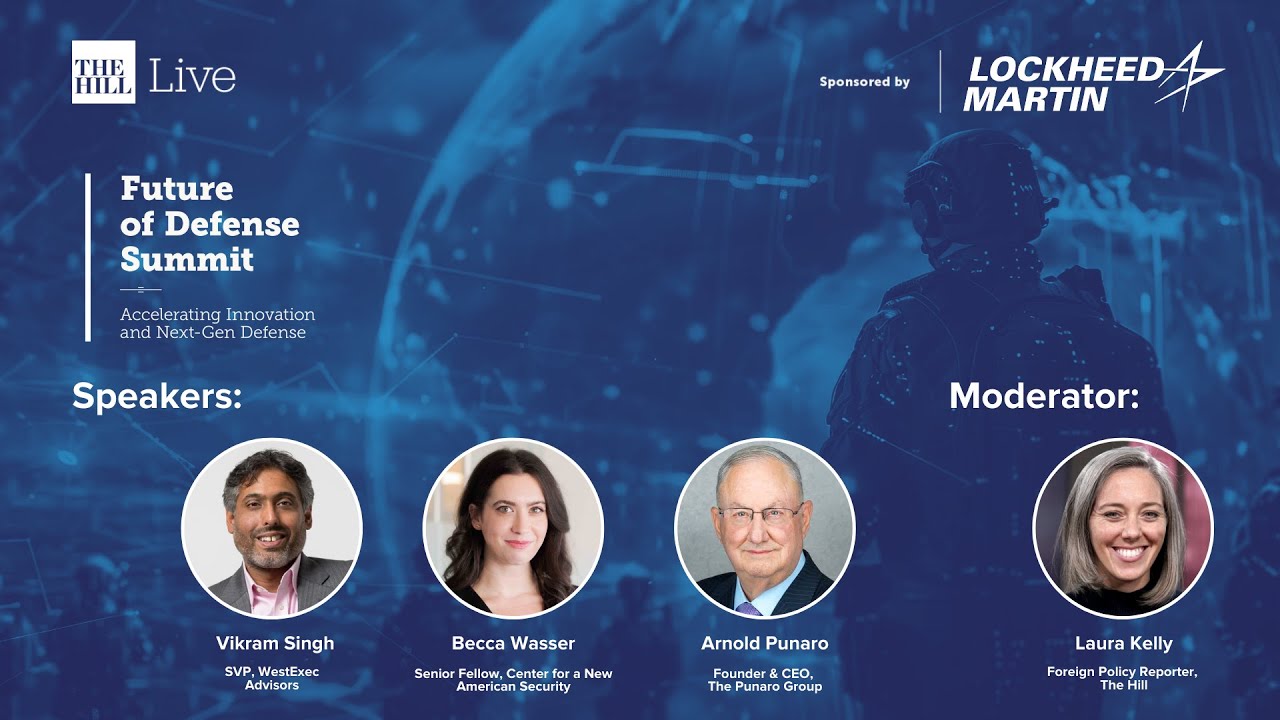 Panel: Defense Technology & Innovation/DIB | Future of Defense Summit: Accelerating Innovation