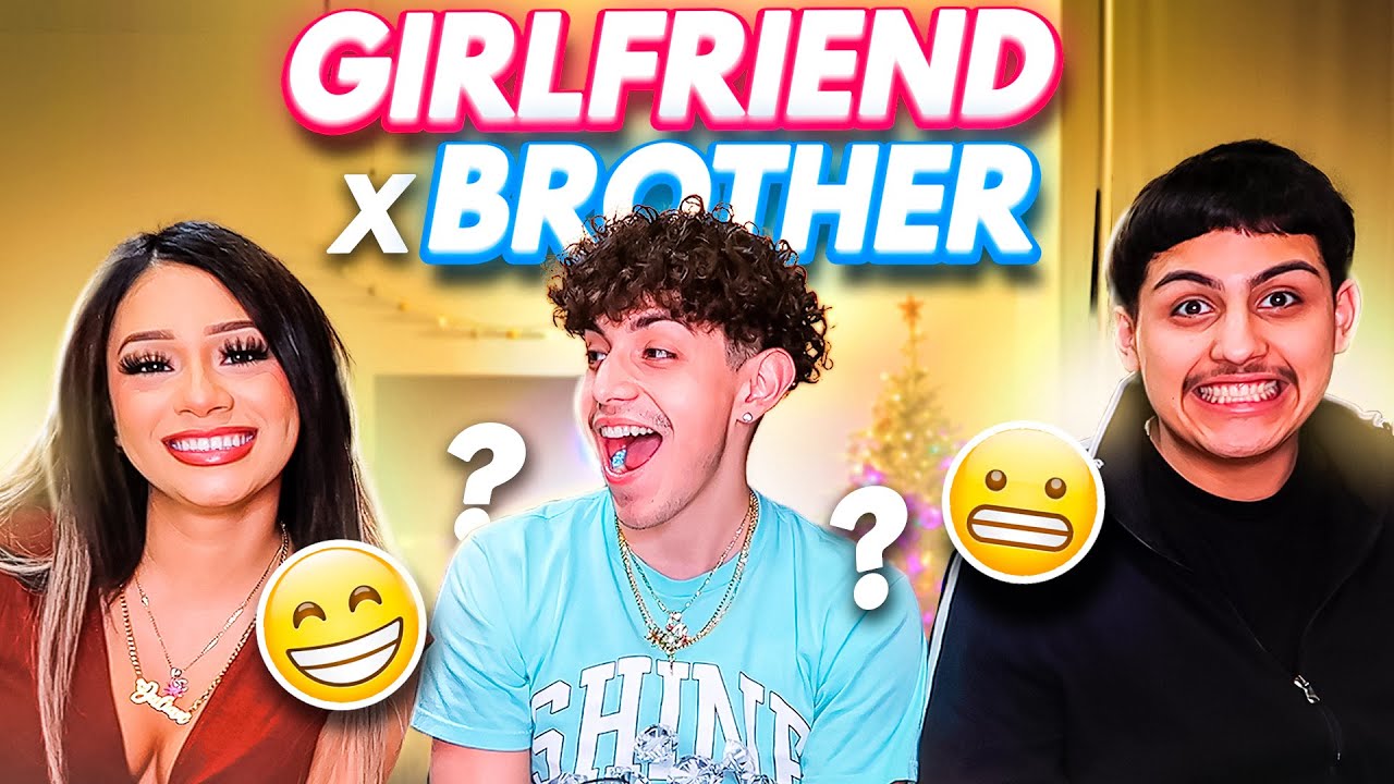 WHO KNOWS ME BETTER? | GF VS BROTHER