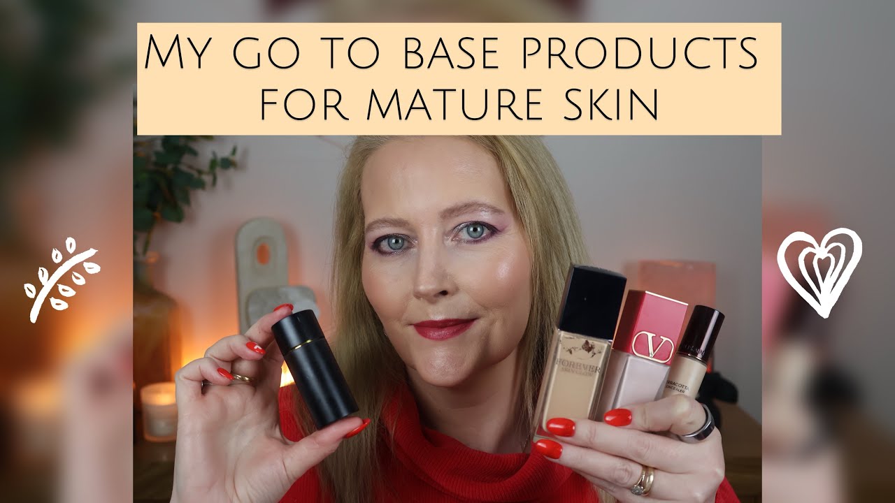 Best Makeup Base for my mature skin - Dior, Guerlain, Pat McGrath, Givenchy, Valentino…..