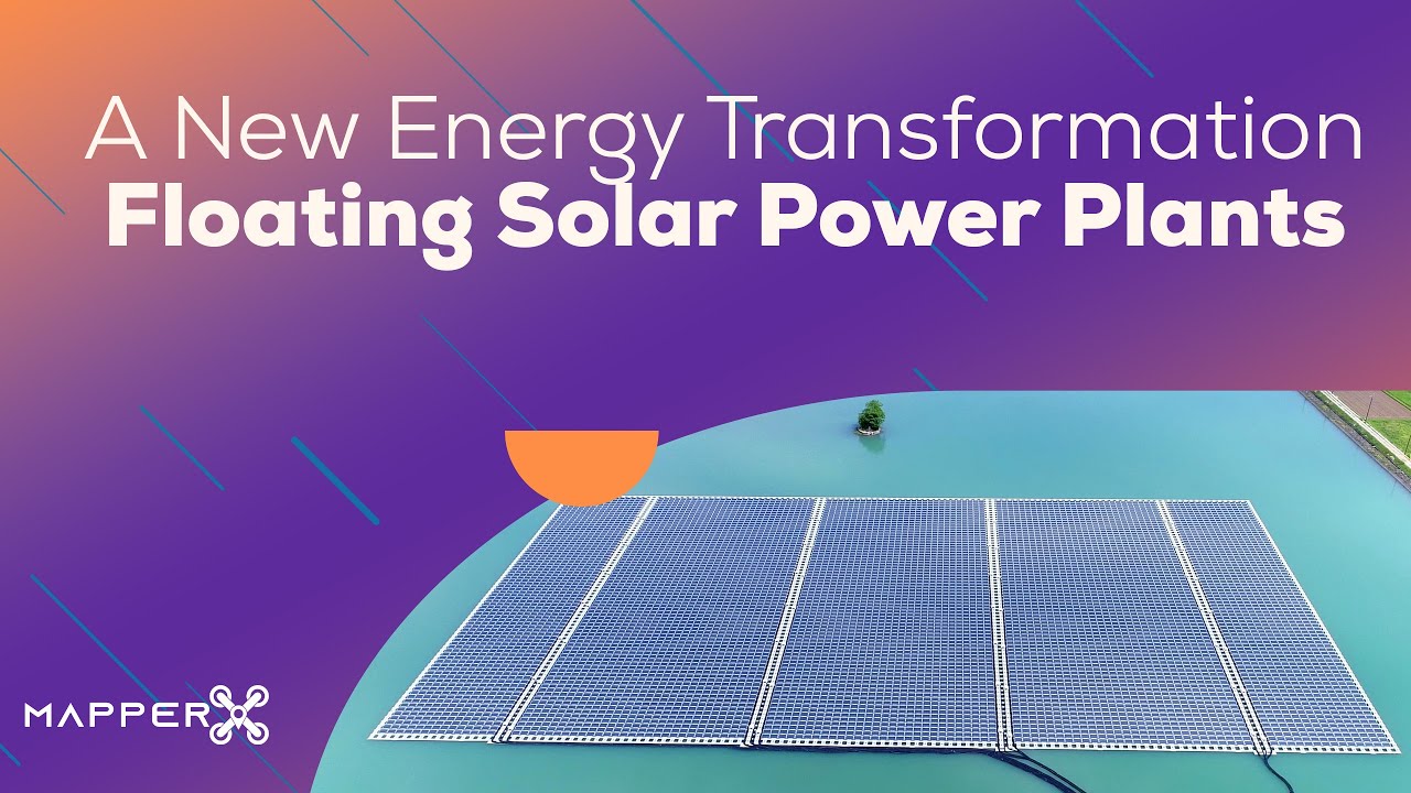 A New Energy Transformation: Floating Solar Power Plants