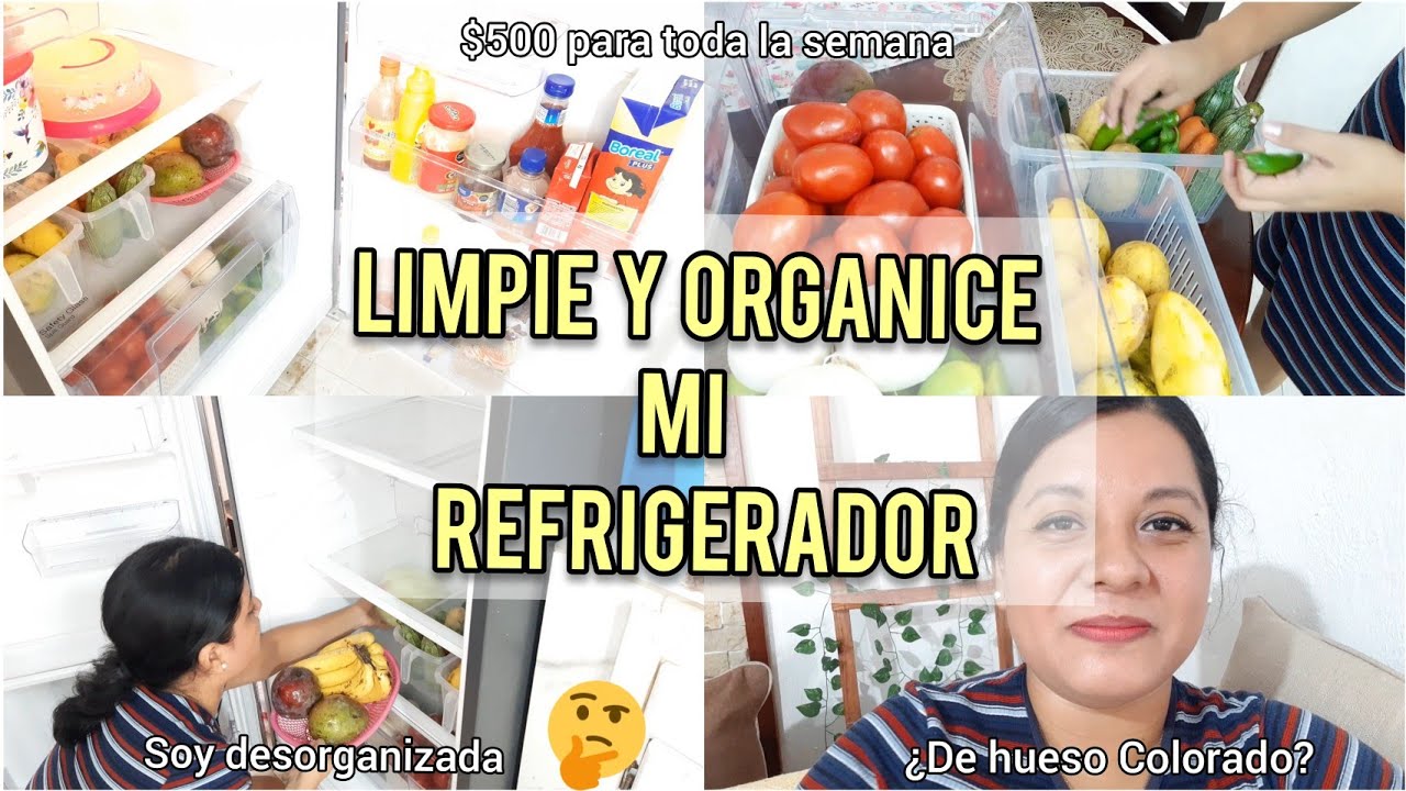 Limpie y organice mi REFRIGERADOR||Compre comida con $500 para una semana🍅🥬🥕🥩
