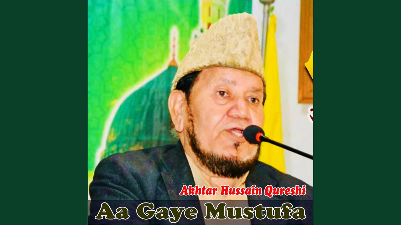 Aa Gaye Mustufa