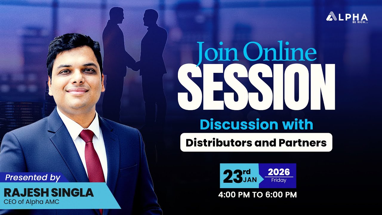 Alpha AMC Discussion with Distributors and Partners | Online Session 23rd Jan, 2026