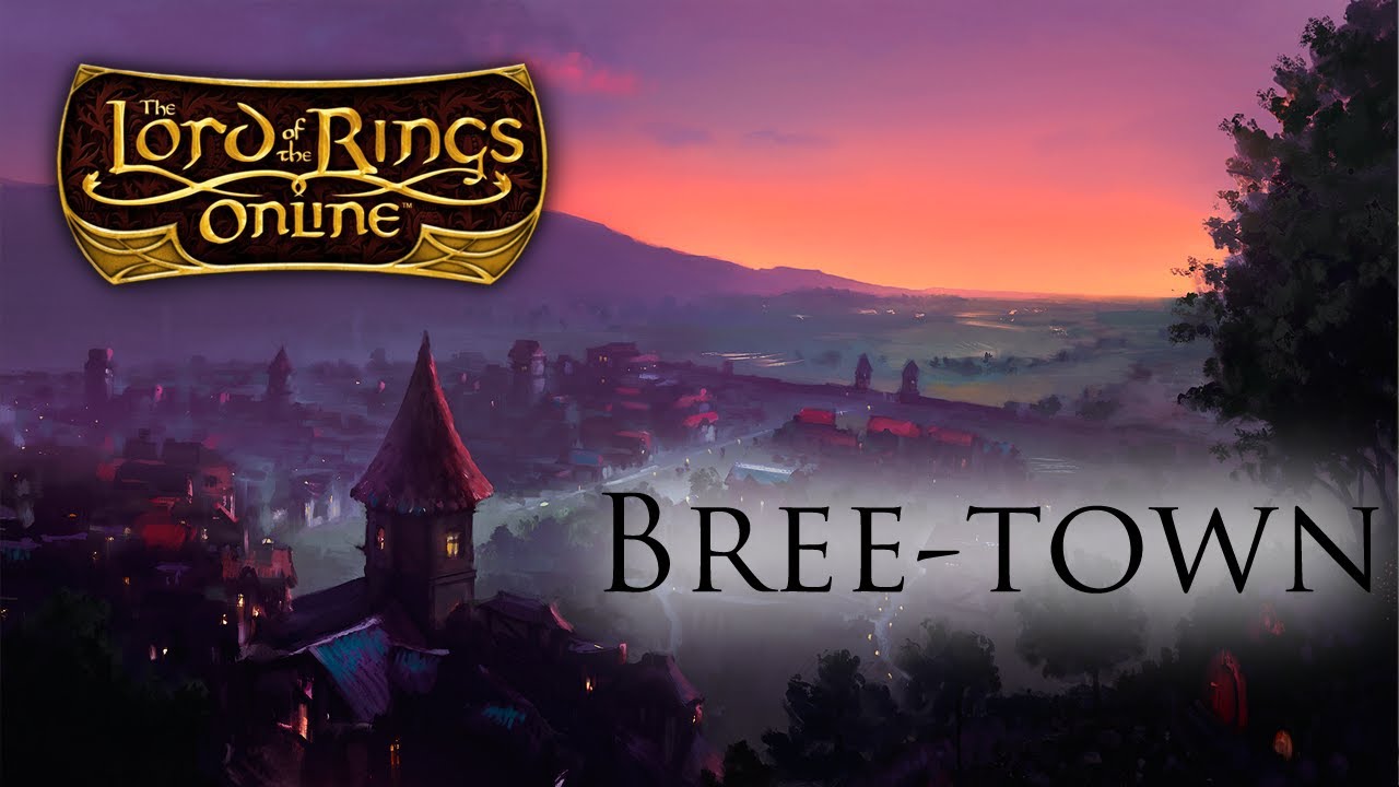 Bree | The Lord of the Rings Online: Shadows of Angmar - Soundtrack